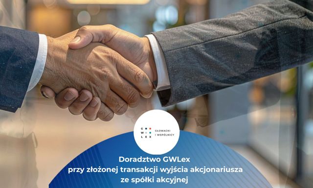 GWLex doradcą transakcyjnym przy wyjściu akcjonariusza ze spółki z branży hutniczo-stalowej